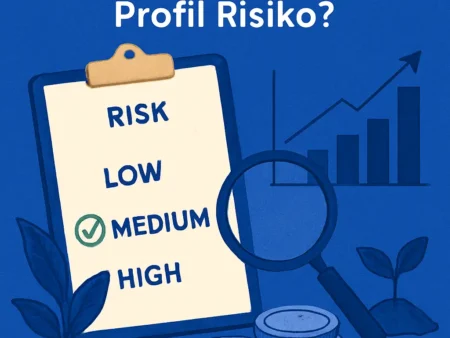 Bagaimana Cara Menentukan Investasi yang Sesuai dengan Profil Risiko?